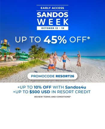 SANDOS WEEK - EARLY ACCESS- AT SANDOS PLAYACAR